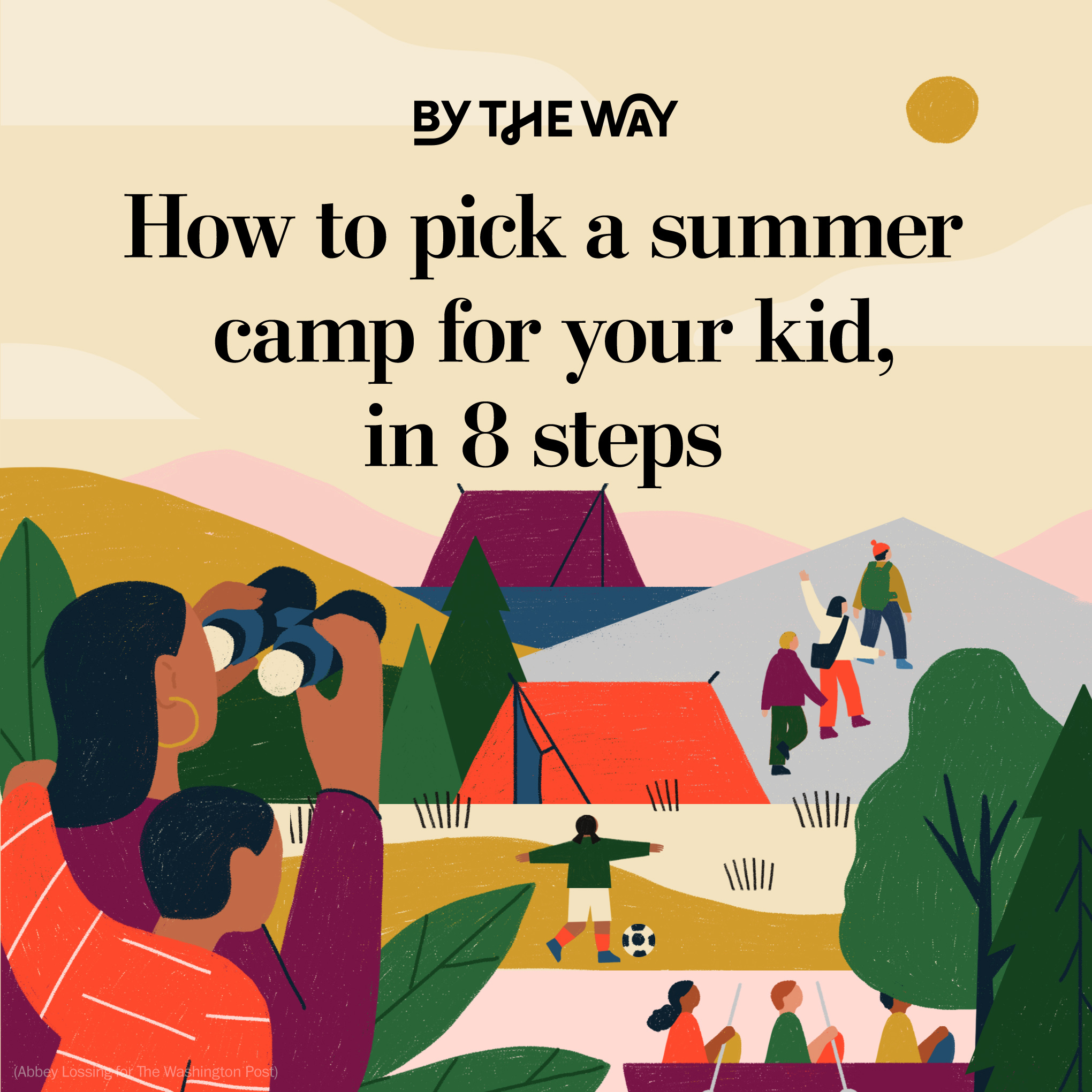 How To Pick A Summer Camp For Your Kid Laptrinhx News